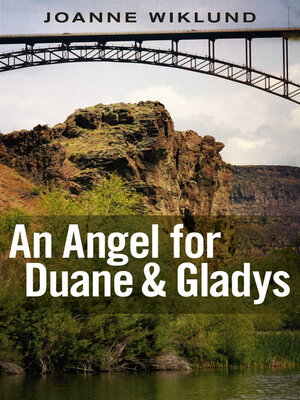 cover image of An Angel For Duane & Gladys